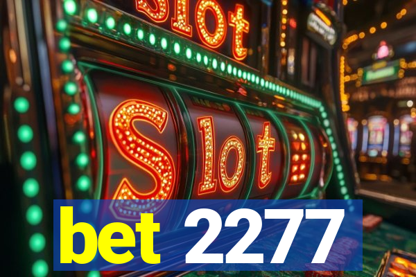 bet 2277